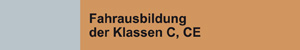 Fahrausbildung Klasse C und CE