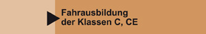 Fahrausbildung Klasse C und CE