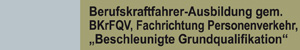Personenverkehr Beschleunigte Grundqualifikation